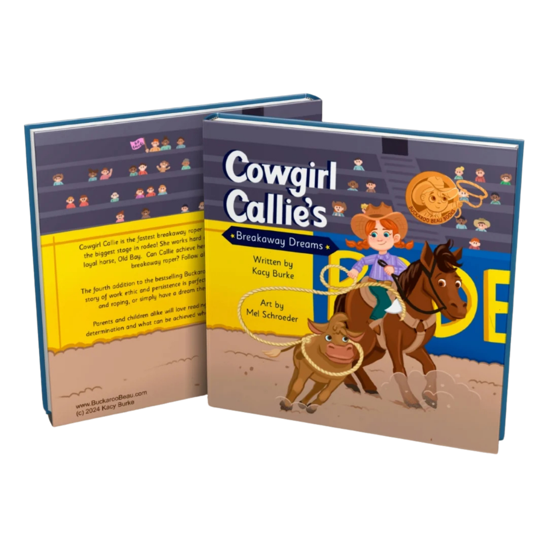 Cowgirl Callie's Breakaway Dreams | Hardcover Book